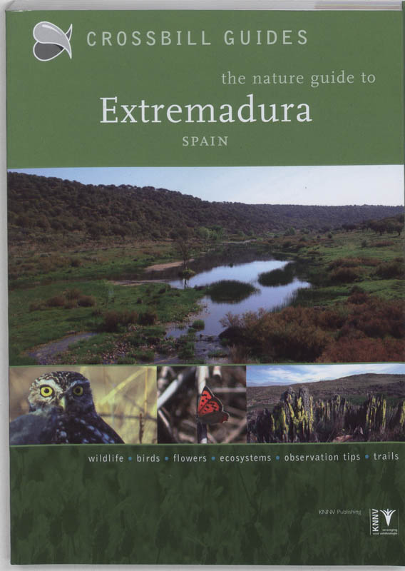 Omslag van The nature guide to the Extremadura