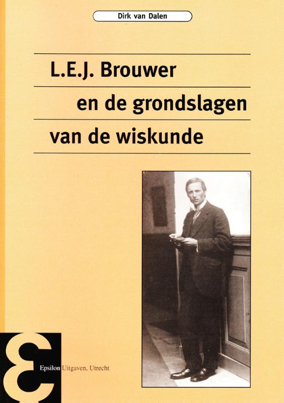 Omslag van L.E.J. Brouwer en de grondslagen van de wiskunde
