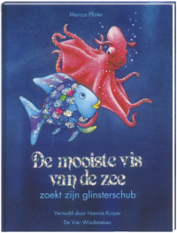 Omslag van De mooiste vis van de zee zoekt zijn glinsterschub