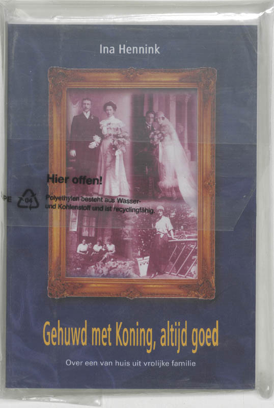 Omslag van Gehuwd met Koning, altijd goed