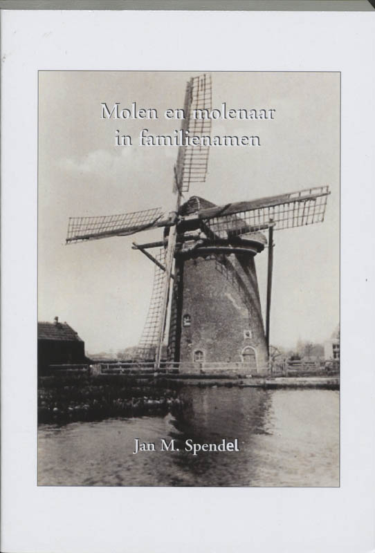 Omslag van Molen en molenaar in familienamen