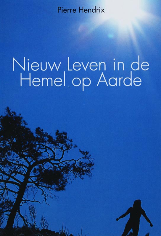 Omslag van Nieuw Leven in de Hemel op Aarde