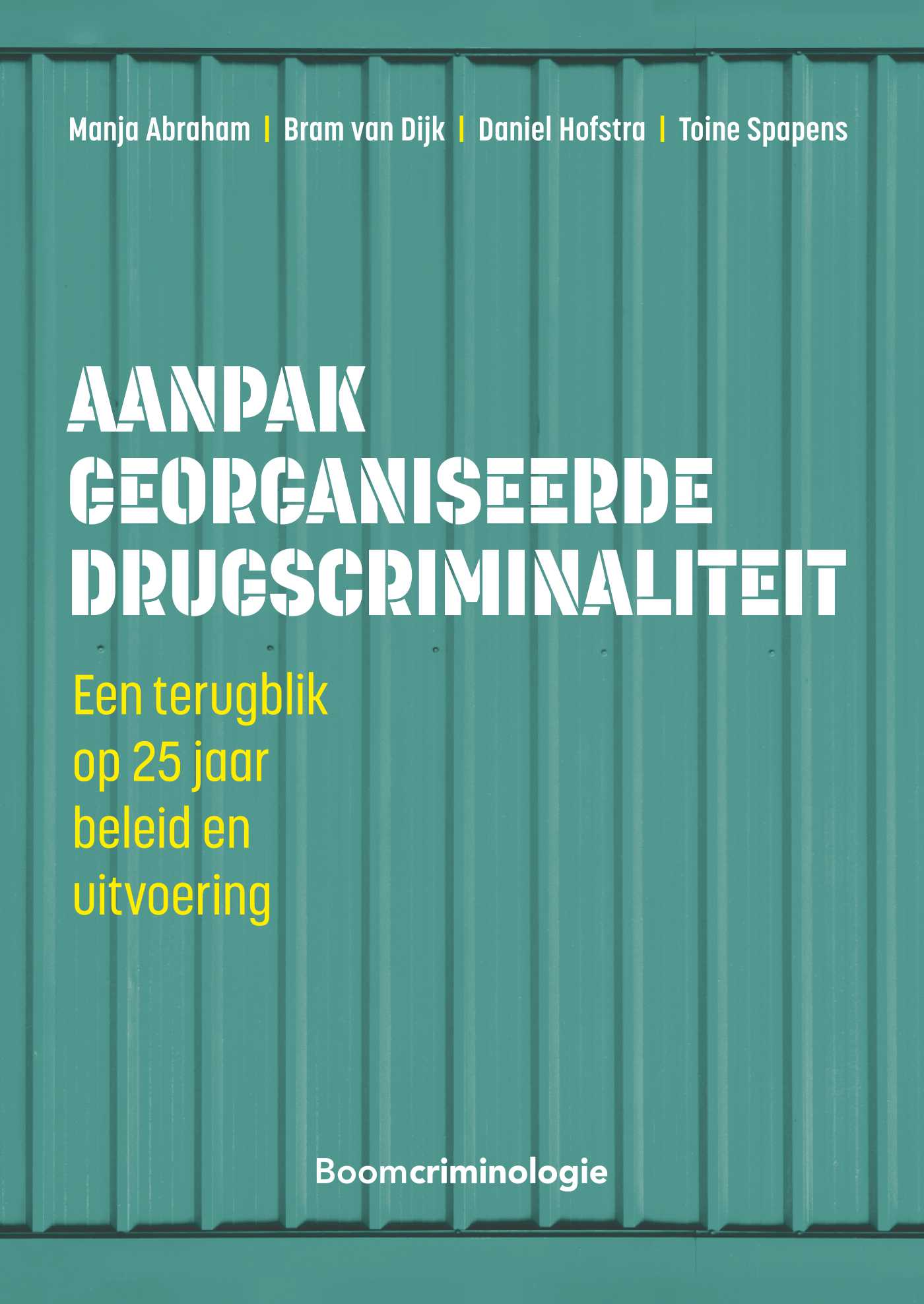 Omslag van Aanpak georganiseerde drugscriminaliteit