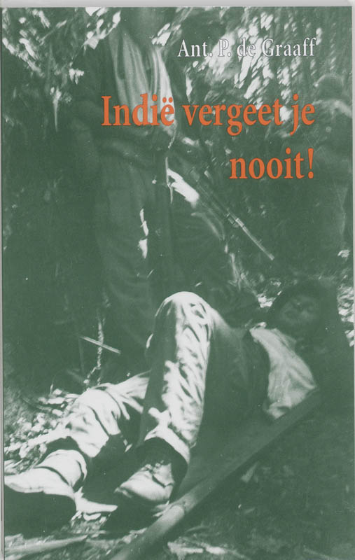 Omslag van Indie vergeet je nooit!