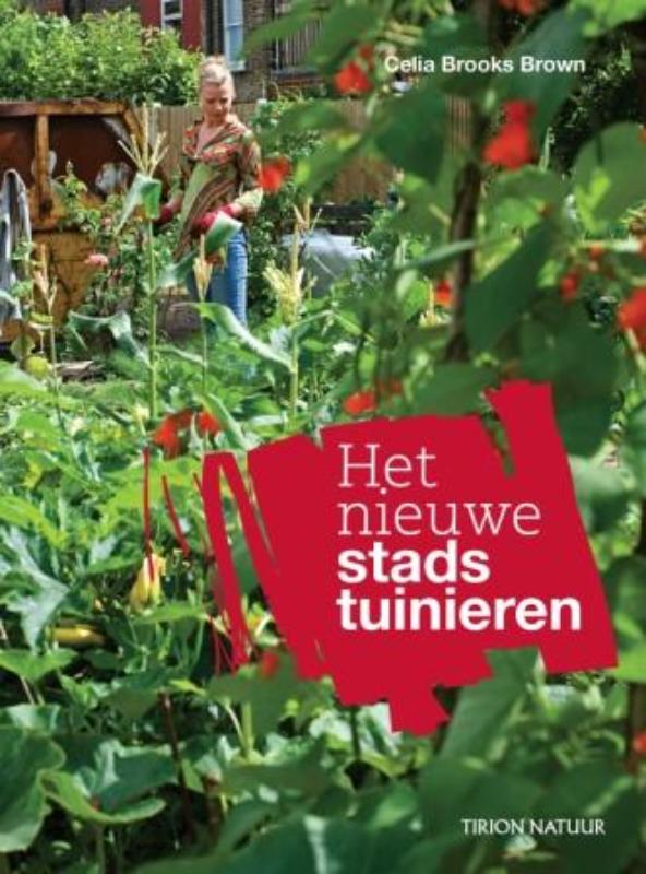 Omslag van Het nieuwe stadstuinieren