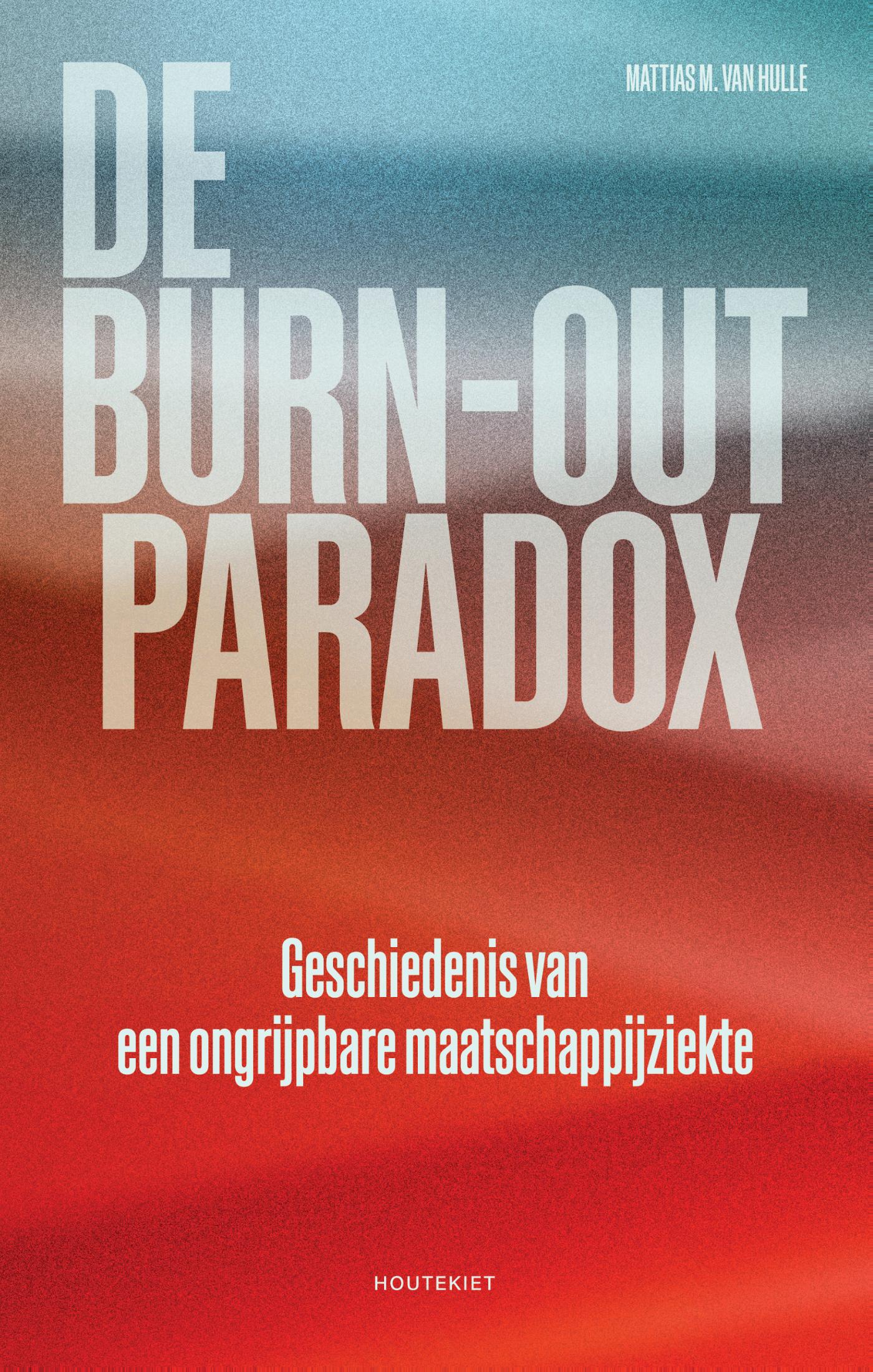 Omslag van De burn-outparadox
