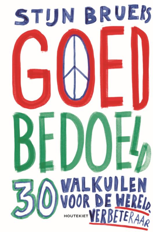 Omslag van Goed bedoeld