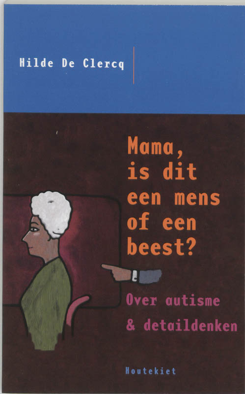Omslag van Mama, is dat een mens of een beest?
