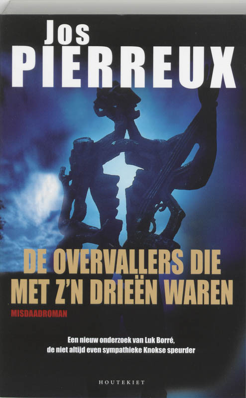 Omslag van De overvallers die met z'n drieen waren