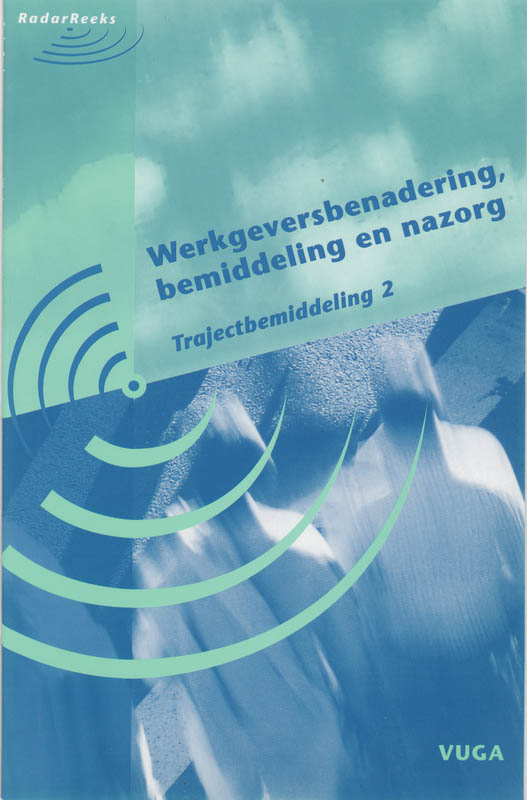 Omslag van Werkgeversbenadering, bemiddeling en nazorg