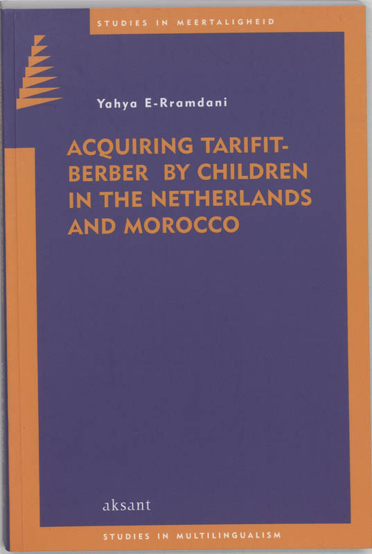 Omslag van Acquiring Tarifit-Berber by children in the Netherlands and Morocco