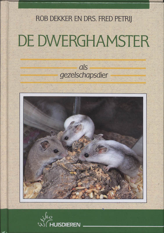 Omslag van De dwerghamster als gezelschapsdier
