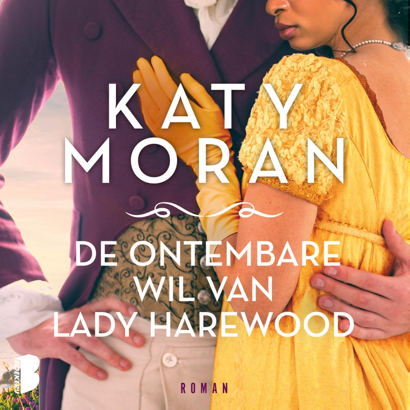 Omslag van De ontembare wil van Lady Harewood