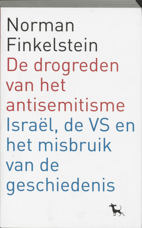 Omslag van De drogreden van het antisemitisme en het misbruik van de geschiedenis