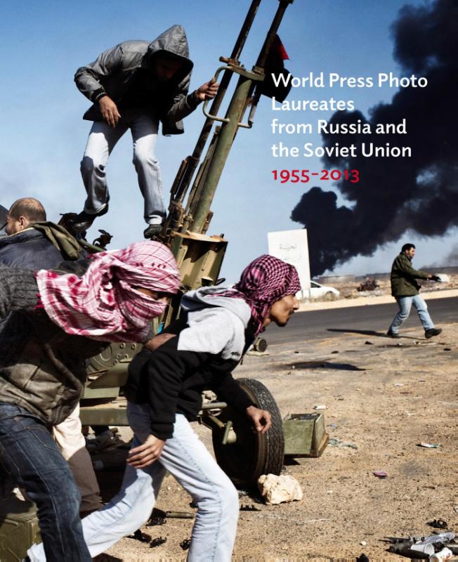 Omslag van World press photo laureates from Russia and the Soviet Union