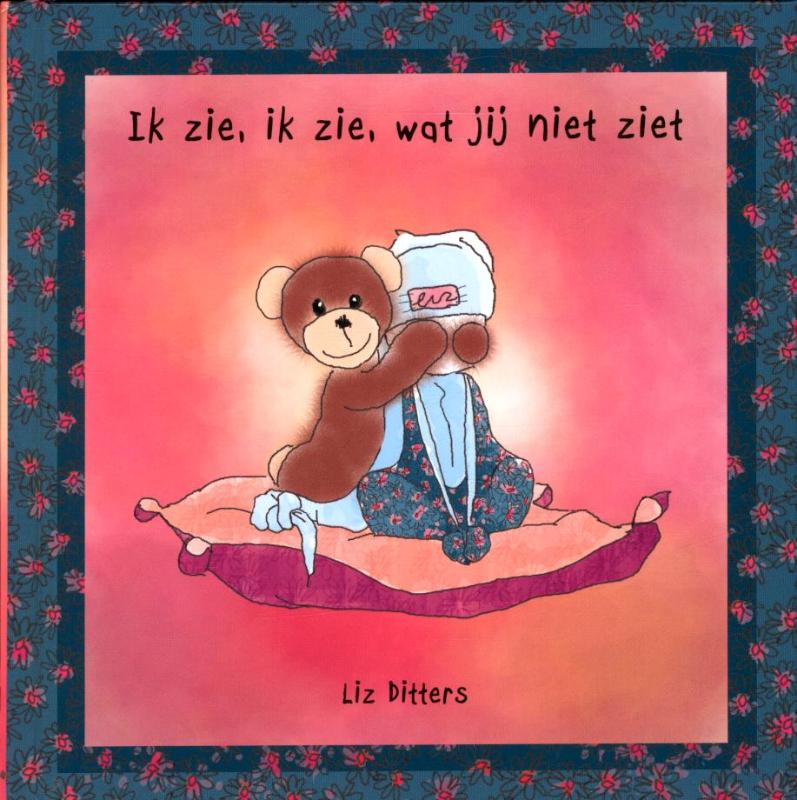 Omslag van Ik zie, ik zie, wat jij niet ziet