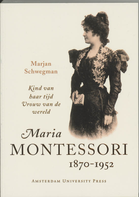 Omslag van Maria Montessori 1870-1952