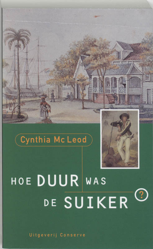 Omslag van Hoe duur was de suiker?