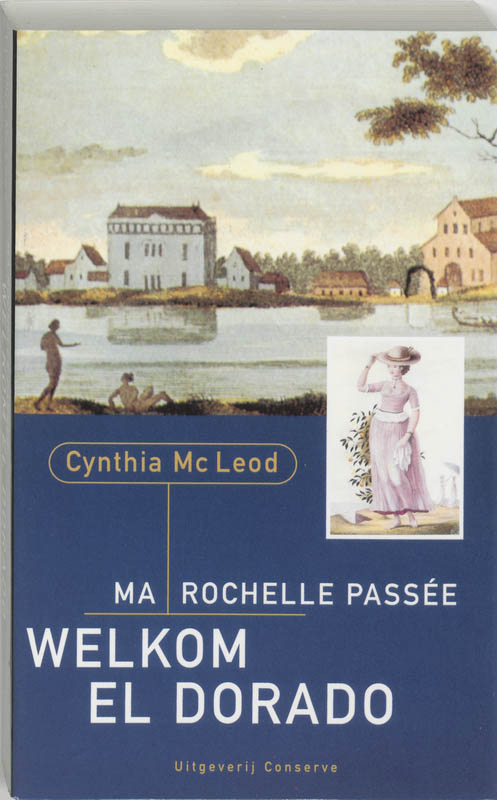 Omslag van Ma Rochelle Passee, Welkom El Dorado