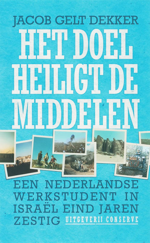 Omslag van Het doel heiligt de middelen