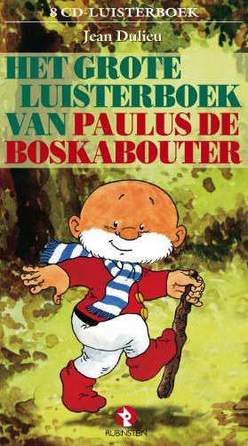 Omslag van Het grote luisterboek van Paulus de Boskabouter