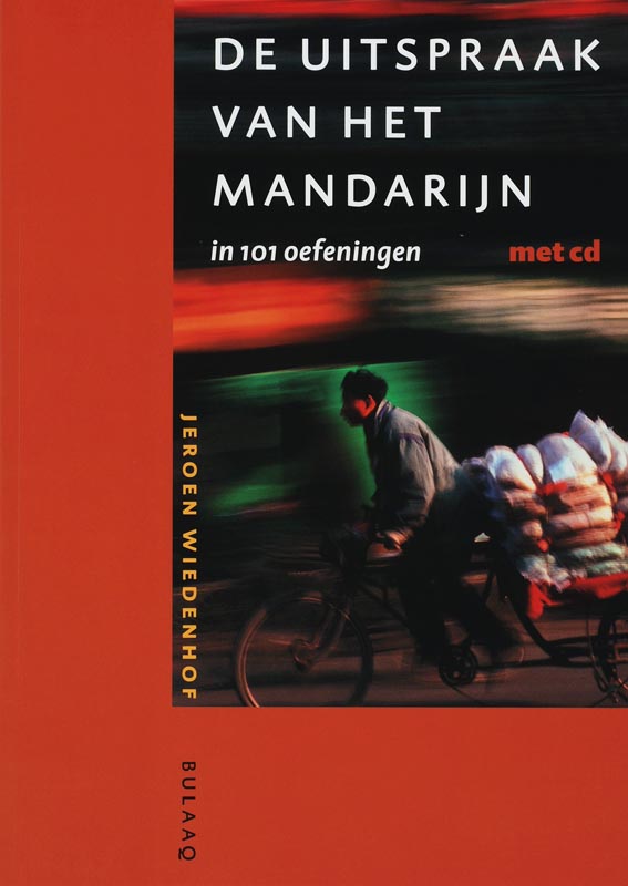 Omslag van Uitspraak van het Mandarijn in 101 oefeningen