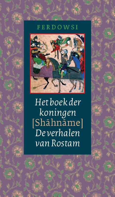 Omslag van Het boek der koningen (Shahname)