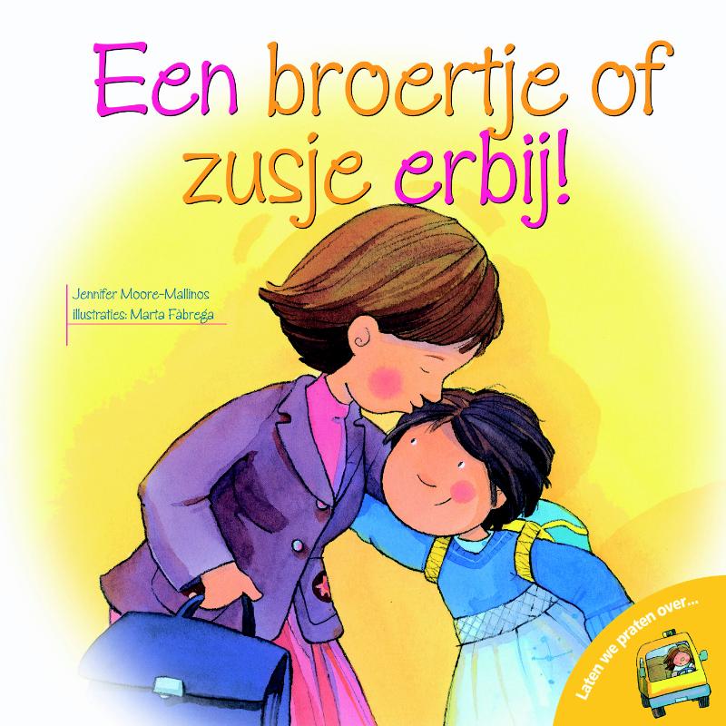 Omslag van Een broertje of zusje erbij!