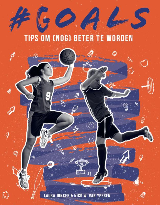 Omslag van #GOALS Tips om (nog) beter te worden