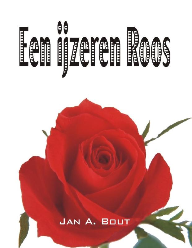 Omslag van Een ijzeren roos