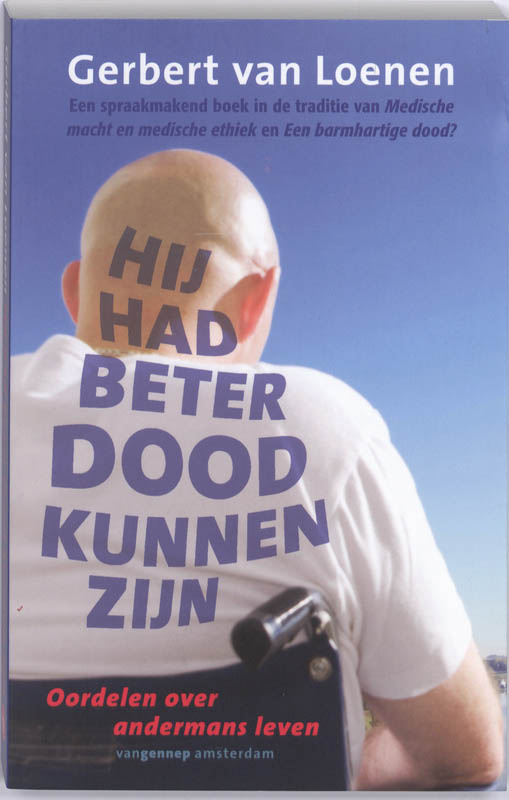 Omslag van Hij had beter dood kunnen zijn