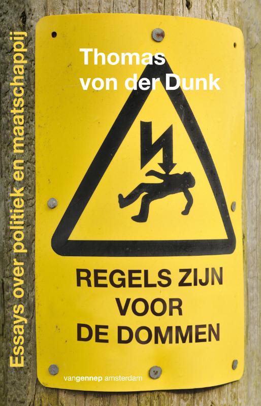 Omslag van Regels zijn voor de dommen
