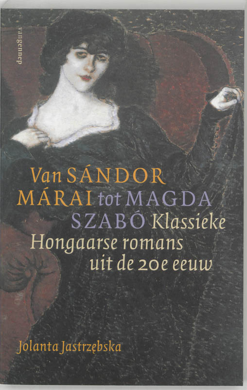 Omslag van Van Sandor Marai tot Magda Szabo