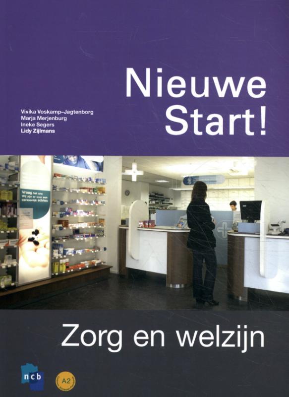 Omslag van Nieuwe Start! Zorg en welzijn