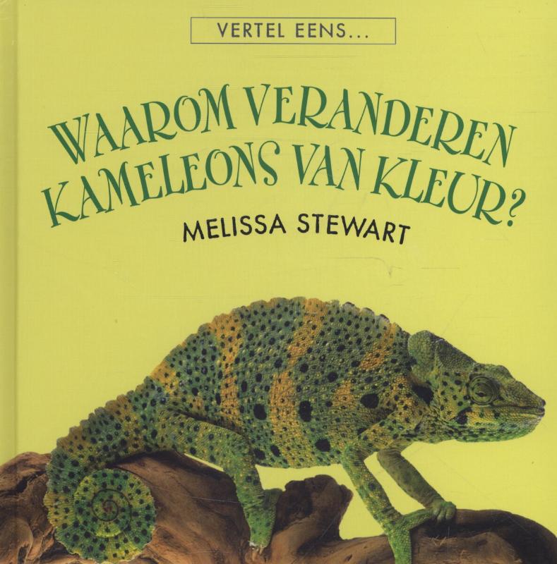 Omslag van Waarom veranderen kameleons van kleur?