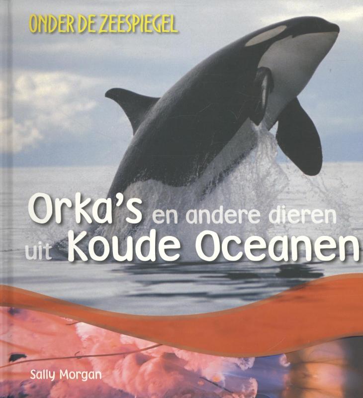 Omslag van Orka s en andere dieren uit koude oceanen
