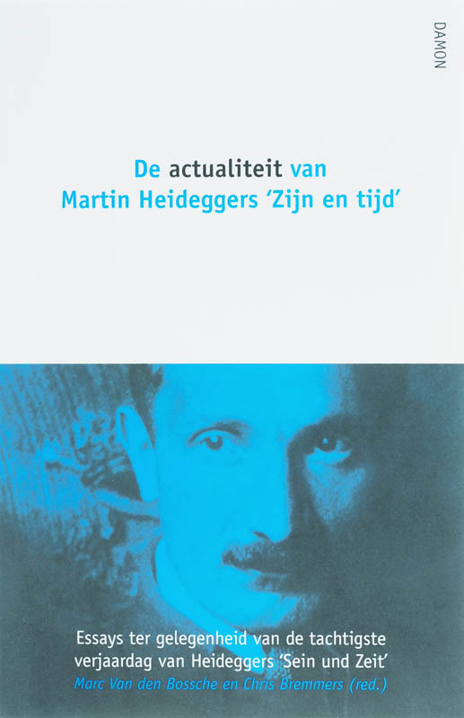 Omslag van De actualiteit van Martin Heideggers 'Zijn en tijd'