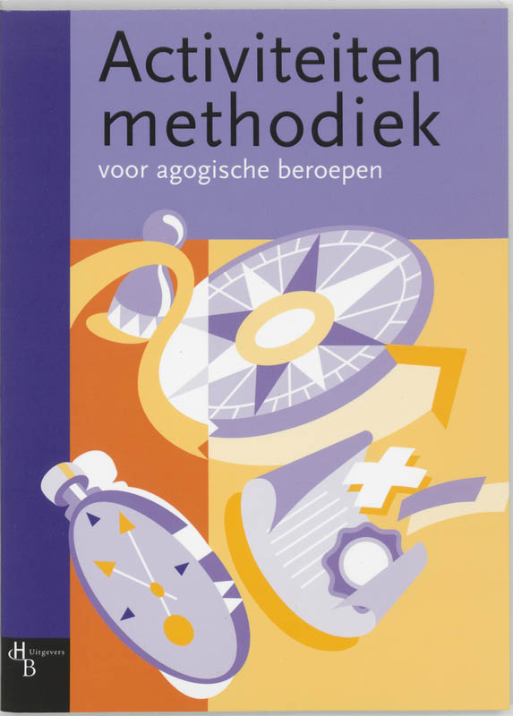 Omslag van Activiteitenmethodiek voor agogische beroepen