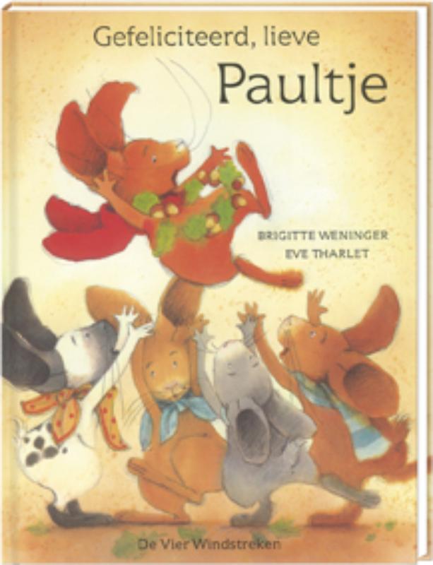 Omslag van Gefeliciteerd, lieve Paultje