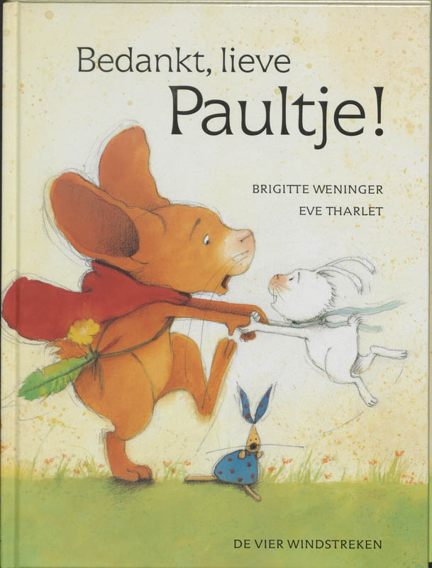 Omslag van Bedankt, lieve Paultje!