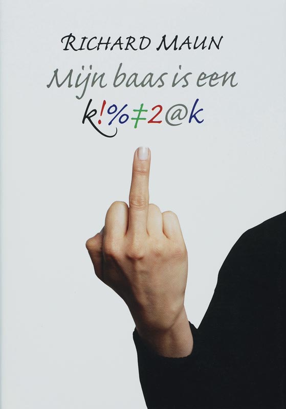 Omslag van Mijn baas is een klootzak