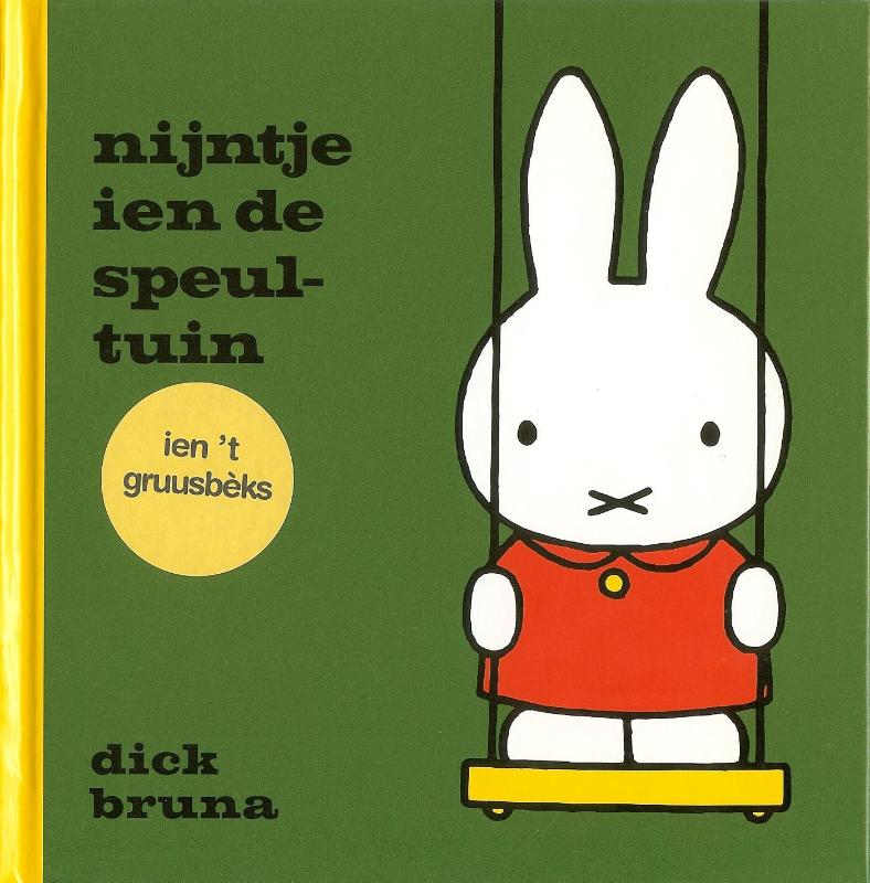 Omslag van nijntje ien de speultuin ien ’t Gruusbèks