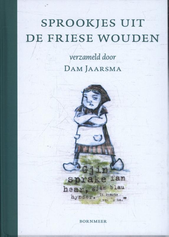 Omslag van Sprookjes uit de Friese Wouden