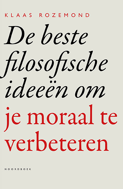 Omslag van De beste filosofische ideeën om je moraal te verbeteren