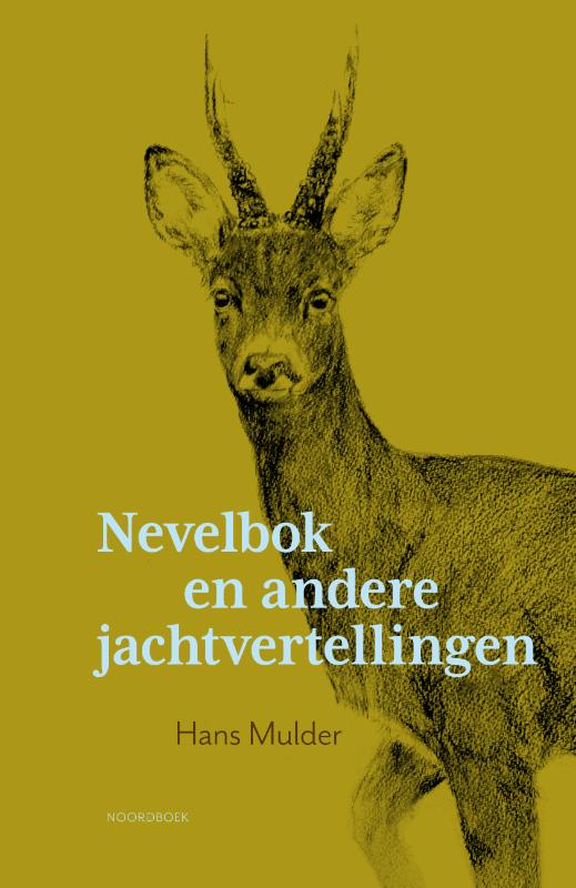 Omslag van Nevelbok en andere jachtvertellingen