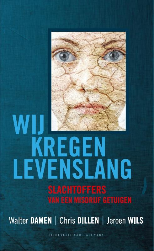 Omslag van Wij kregen levenslang