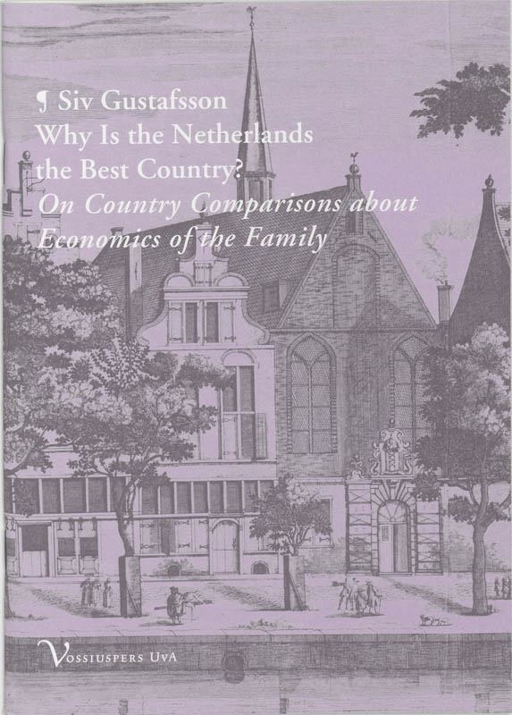 Omslag van Why is the Netherlands the best country?