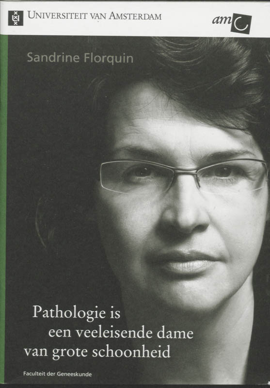 Omslag van Pathologie is een veeleisende dame van grote schoonheid
