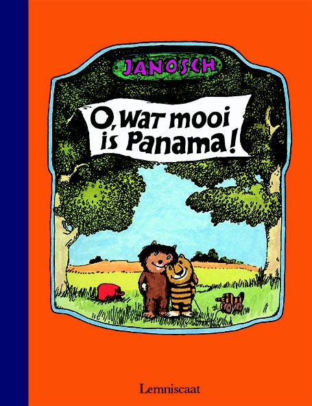 Omslag van O, wat mooi is Panama!