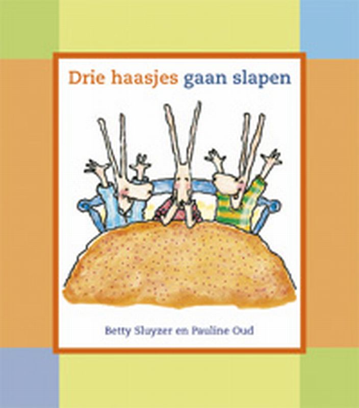 Omslag van Drie haasjes gaan slapen